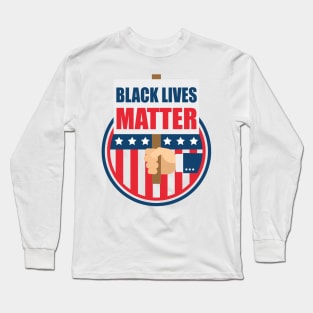 BLM: black lives matter Long Sleeve T-Shirt